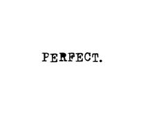 perfection