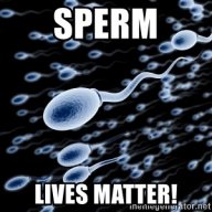 Sperm Lives Matter